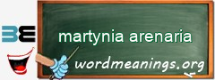 WordMeaning blackboard for martynia arenaria